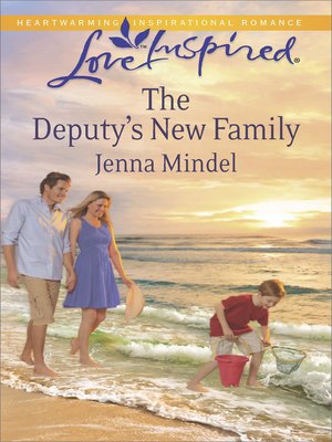 cover image of The Deputy's New Family
